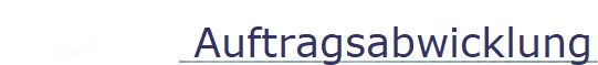 Auftragsabwicklung