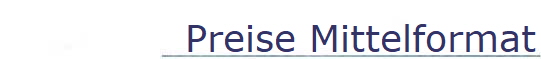 Preise Mittelformat