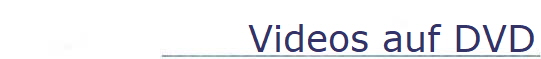 Videos auf DVD